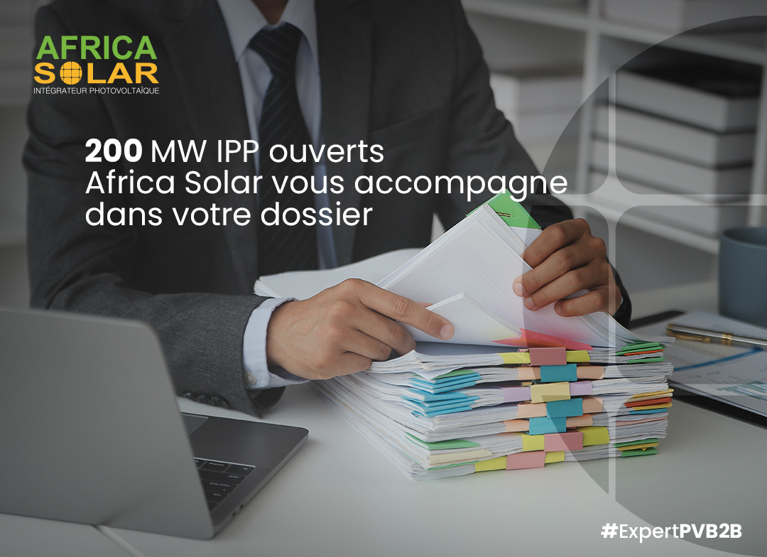 6ème round IPP : le ministère ouvre 200 MW aux investisseurs privés. Africa Solar vous accompagne